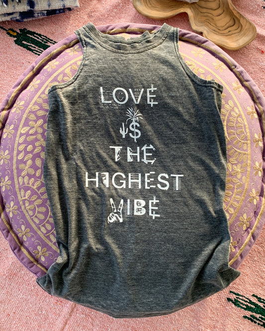 Love Is The Highest Vibe - Burnout Tank