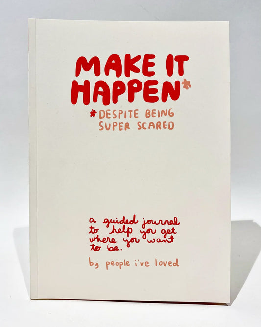 Make It Happen Journal